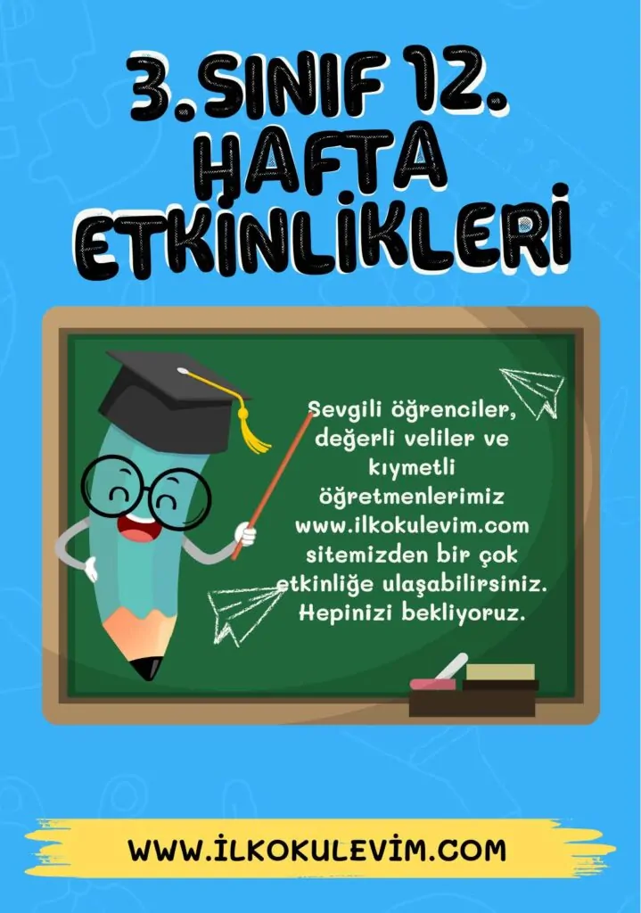 3.Sınıf 13. Hafta Çalışma Kağıtları