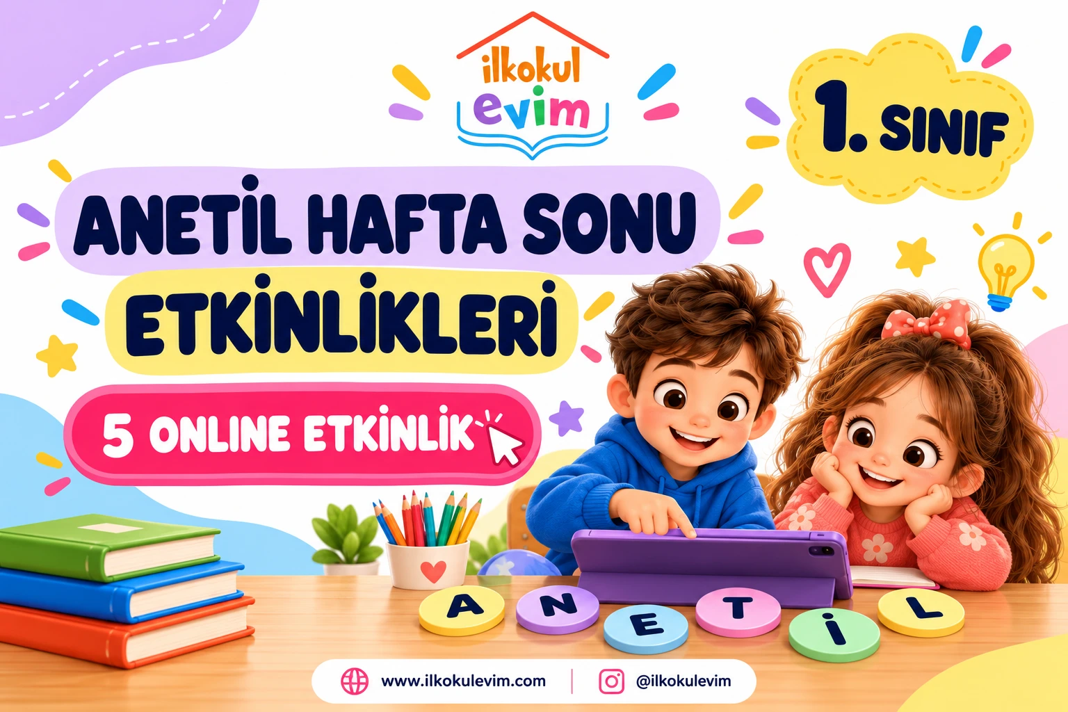 1. sınıf Hafta Sonu ANETİL Etkinlikleri