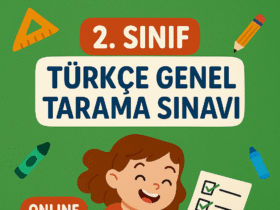 2. Sınıf Türkçe Genel Tarama Sınavı Online