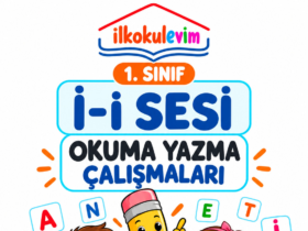 İ sesi okuma yazma çalışmaları 1. sınıf PDF kapak