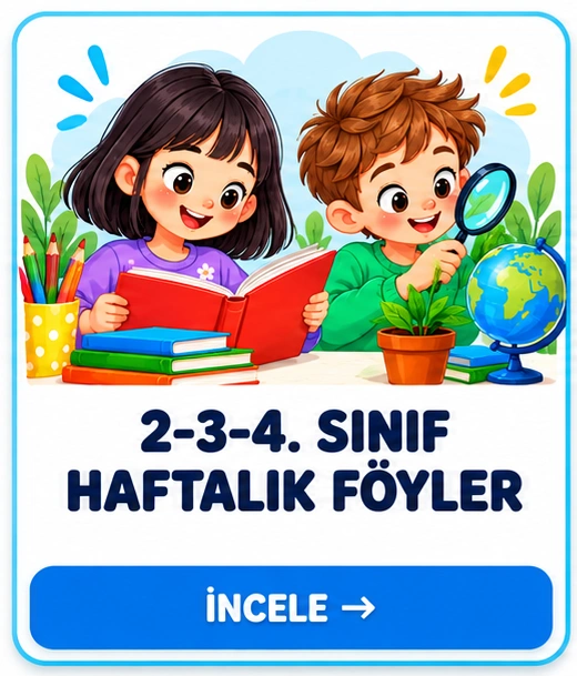 2-3-4. SINIF HAFTALIK FÖYLER