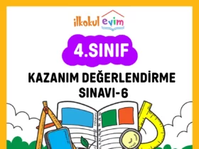 4. Sınıf Türkiye Geneli Kazanım Değerlendirme Sınavı 6