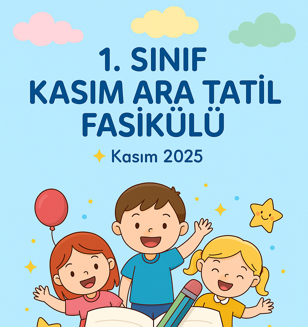 1. Sınıf Kasım Ara Tatil Fasikülü