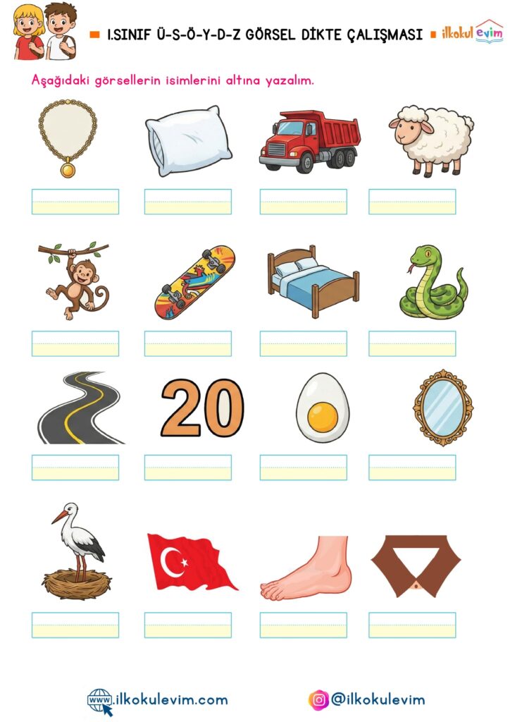 1. Sınıf Ü-S-Ö-D-Y-Z Sesleri Görsel Dikte Çalışması